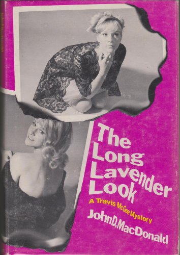 The Long Lavender Look by John D MacDonald