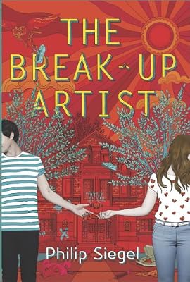 The Break-Up Artist (A Break-Up Artist Novel)