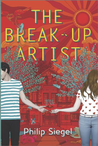 The Break-Up Artist (A Break-Up Artist Novel) by Huntley Fitzpatrick