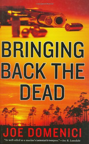 Bringing Back the Dead by Joe Domenici
