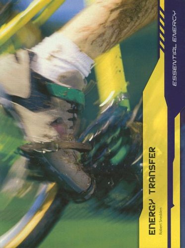 Energy Transfer (Essential Energy (2nd Edition)) by Robert Snedden