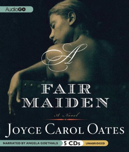 A Fair Maiden by Joyce Carol Oates