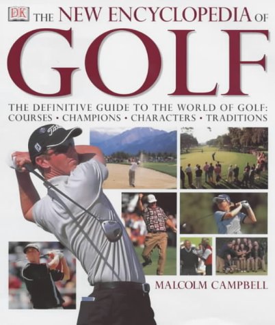 Golf New Encyclopedia by Malcolm Campbell