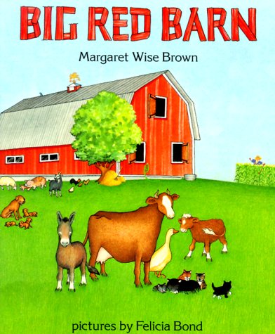Big red barn by Margaret Wise Brown