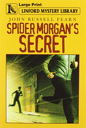 Spider Morgan's Secret by John Russell Fearn