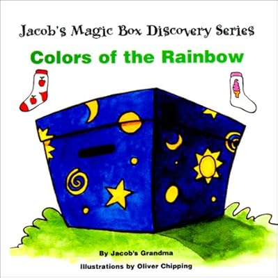 Colors of the Rainbow (Jacob's Magic Box Discovery Series)