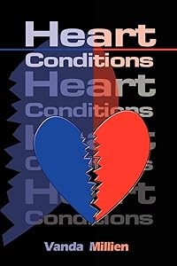 Heart Conditions by Vanda Millien