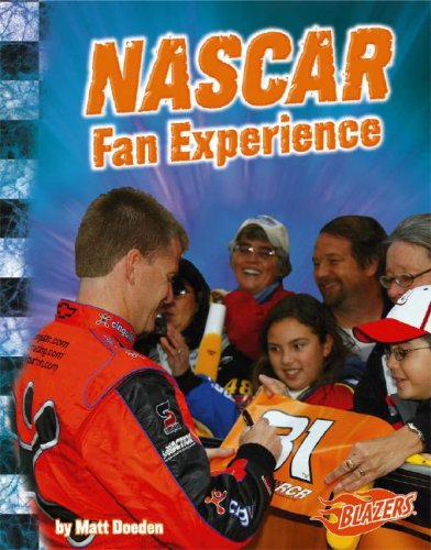 NASCAR Fan Experience by Matt Doeden