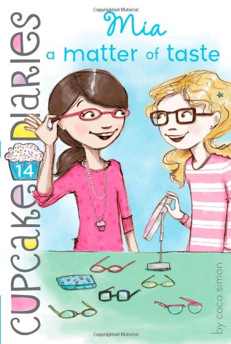 Mia a Matter of Taste by Coco Simon