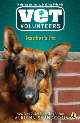 Teacher's Pet #7 by Laurie Halse Anderson