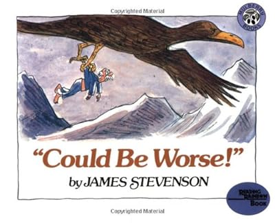 "Could Be Worse!"
