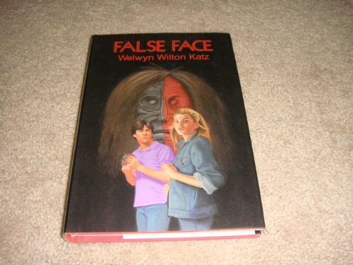 False Face by Welwyn Wilton Katz