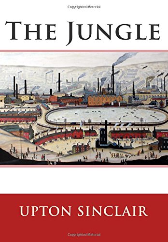 The Jungle by Upton Sinclair