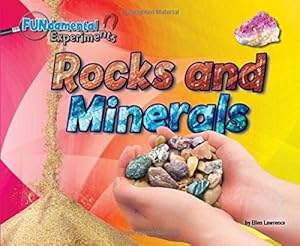 Rocks and Minerals