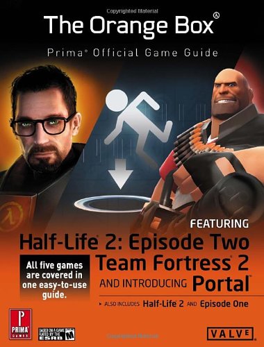 Half-Life 2 (Orange Box): Prima Official Game Guide by David Hodgson