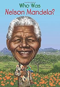 Who Was Nelson Mandela?