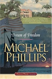 Dream of Freedom (American Dreams, Book 1)
