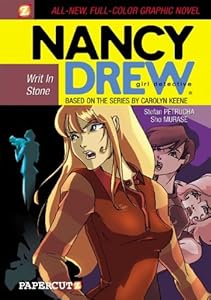 Writ in Stone (Nancy Drew Graphic Novels: Girl Detective #2)