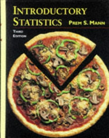 Introductory Statistics by Prem S. Mann