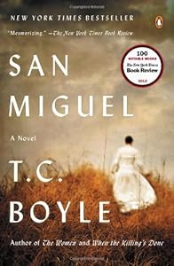 San Miguel: A Novel