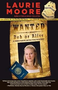 Wanted Deb or Alive (Thorndike Press Large Print Core Series) by Laurie Moore