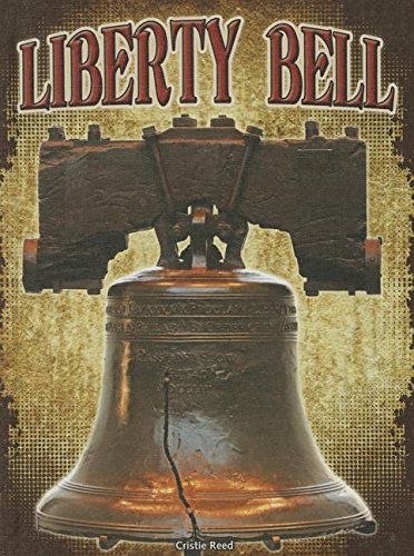 Liberty Bell by Cristie Reed