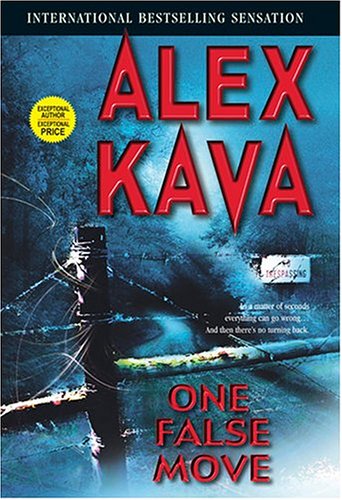 One False Move (Kava, Alex) by Alex Kava