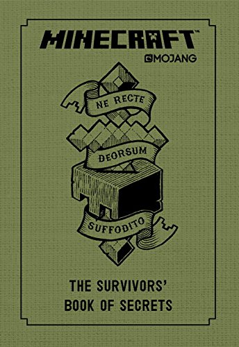 Minecraft: The Survivors' Book of Secrets: An Official Mojang Book by Stephanie Milton
