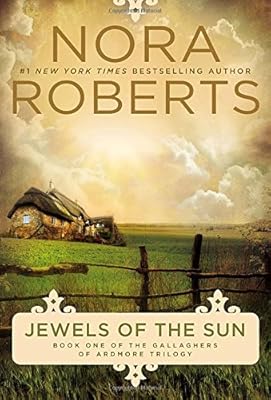Jewels of the Sun: The Gallaghers of Ardmore Trilogy