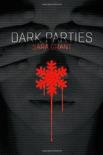 Dark Parties by Sara Grant