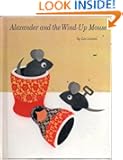 Alexander and the Wind-Up Mouse