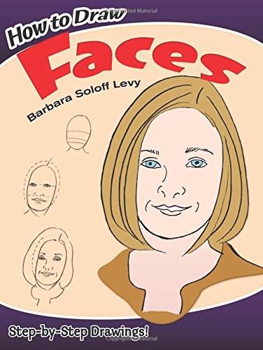 How to Draw Faces (Dover How to Draw)