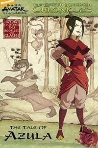 The Earth Kingdom Chronicles: The Tale of Azula (Avatar)