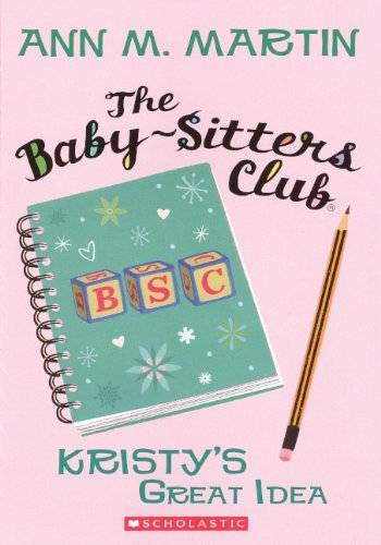 Kristy's great idea by Raina Telgemeier