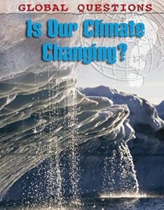 Is Our Climate Changing?