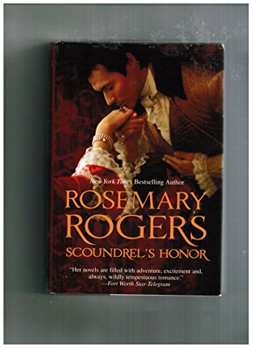 Scoundrel's Honor by Rosemary Rogers