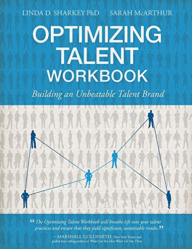 Optimizing Talent Workbook by Linda D. Sharkey