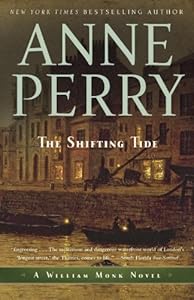 The Shifting Tide (William Monk Novels)