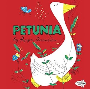 Petunia by Roger Duvoisin