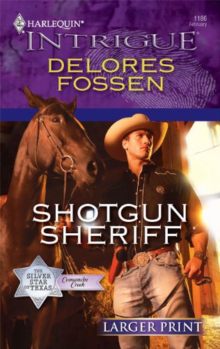 Shotgun Sheriff by Delores Fossen