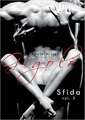 Anaïs Miller - Gigolò 2. Sfida (2014)