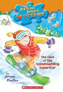 The Case of the Snowboarding Superstar (Jigsaw Jones Mystery, No. 29)