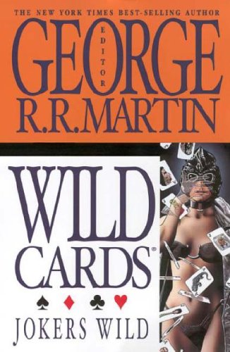 Jokers Wild by George R. R. Martin