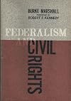 Federalism and civil rights (Geno Speranza lectures)