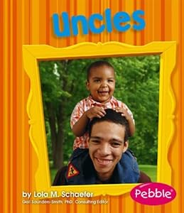 Uncles: Revised Edition (Pebble Books)
