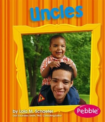 Uncles: Revised Edition (Pebble Books)