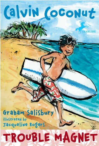 Calvin Coconut: Trouble Magnet by Graham Salisbury