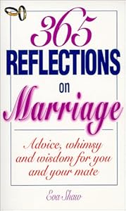 365 Reflections On Marriage by Eva Shaw
