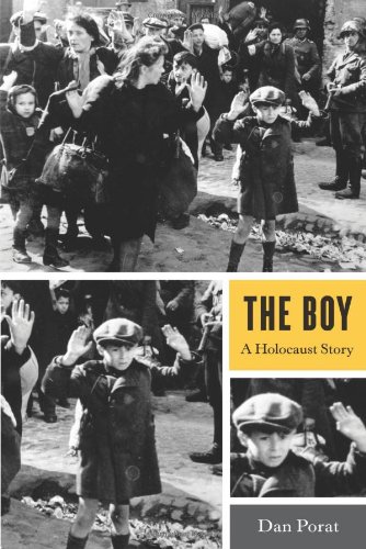 The Boy: A Holocaust Story by Dan Porat