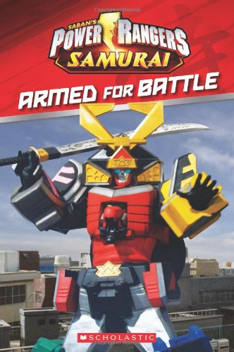 Power Rangers Samurai: Armed for Battle by Ace Landers